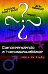 Compreendendo a Homossexualidade