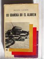 Od Gdańska do El Alamein; Zbigniew Flisowski