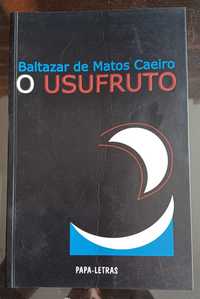 Baltazar de Matos Caeiro - O Usufruto