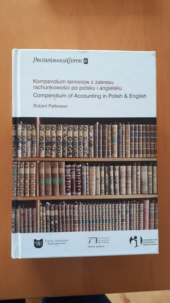 Kompendium terminów z zakresu rachunkowości po polsku i angielsku