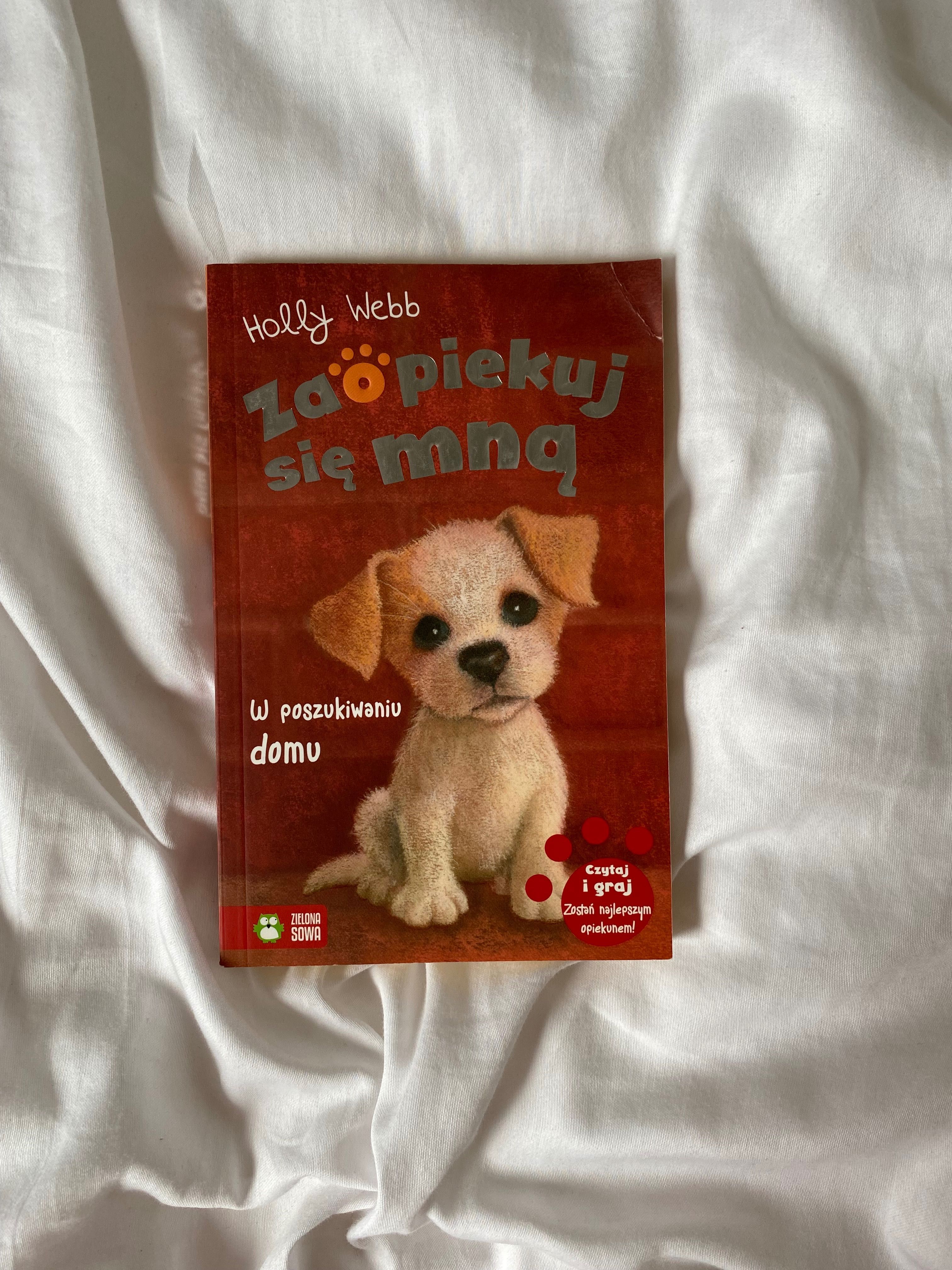 Zaopiekuj się mną, W poszukiwaniu domu - Holly Webb