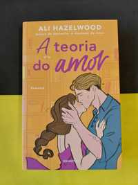 Ali Hazelwood - A teoria do amor