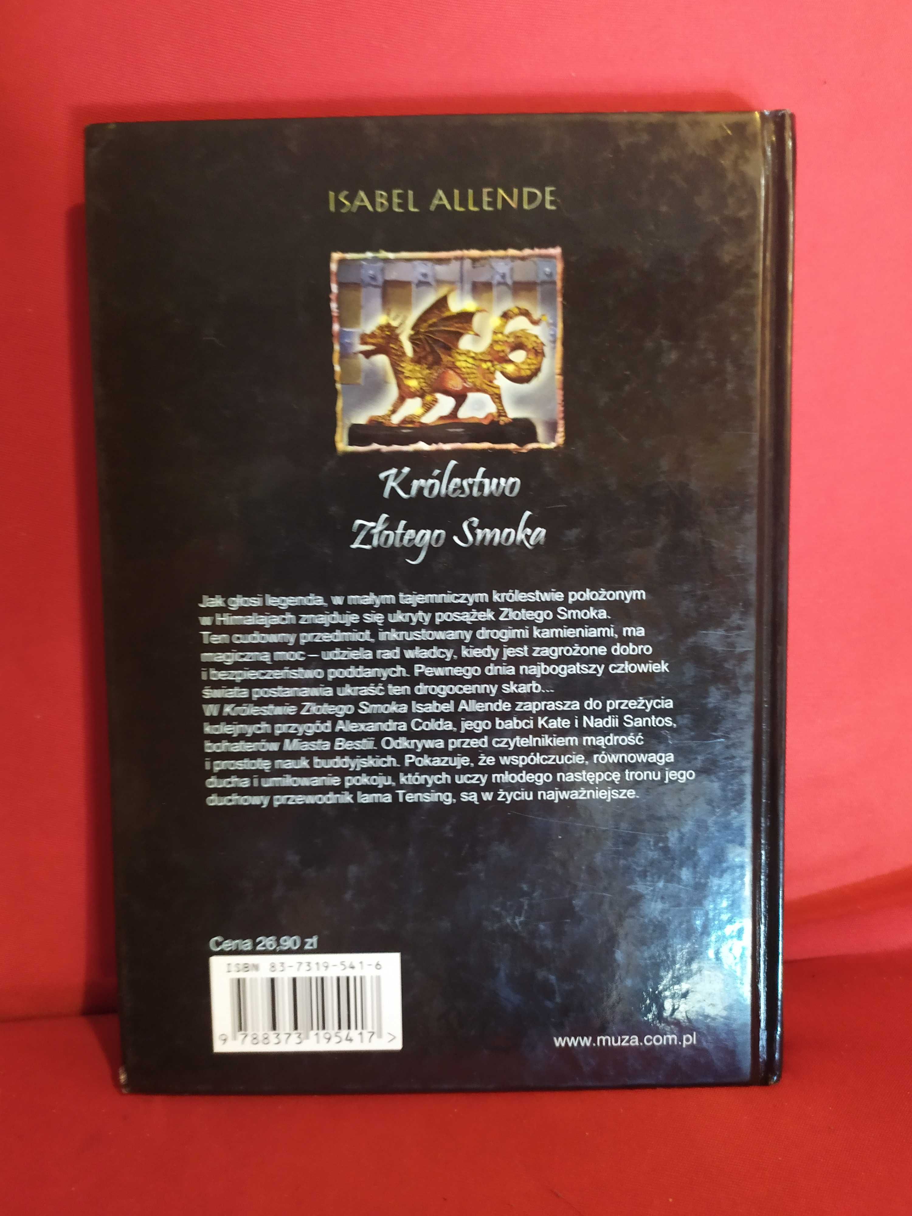 Królestwo Złotego Smoka - Isabel Allende