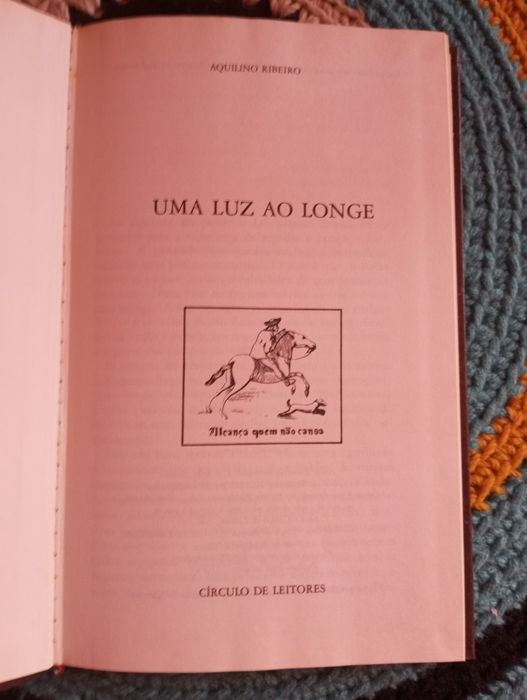 Aquilino Ribeiro - Uma luz ao longe