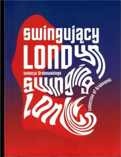 Swingujący Londyn (bez płyty CD) - praca zbiorowa