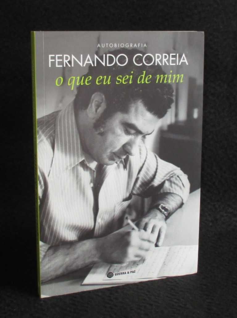 Livro O que eu sei de mim Fernando Correia