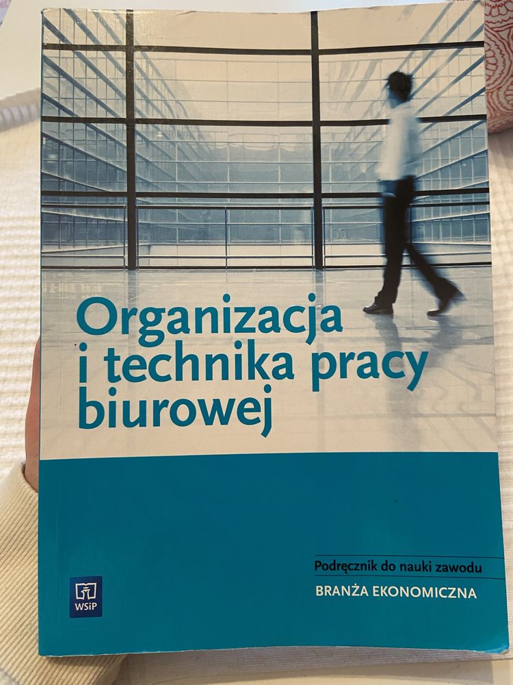 Podręcznik Organizacja i technika pracy biurowej