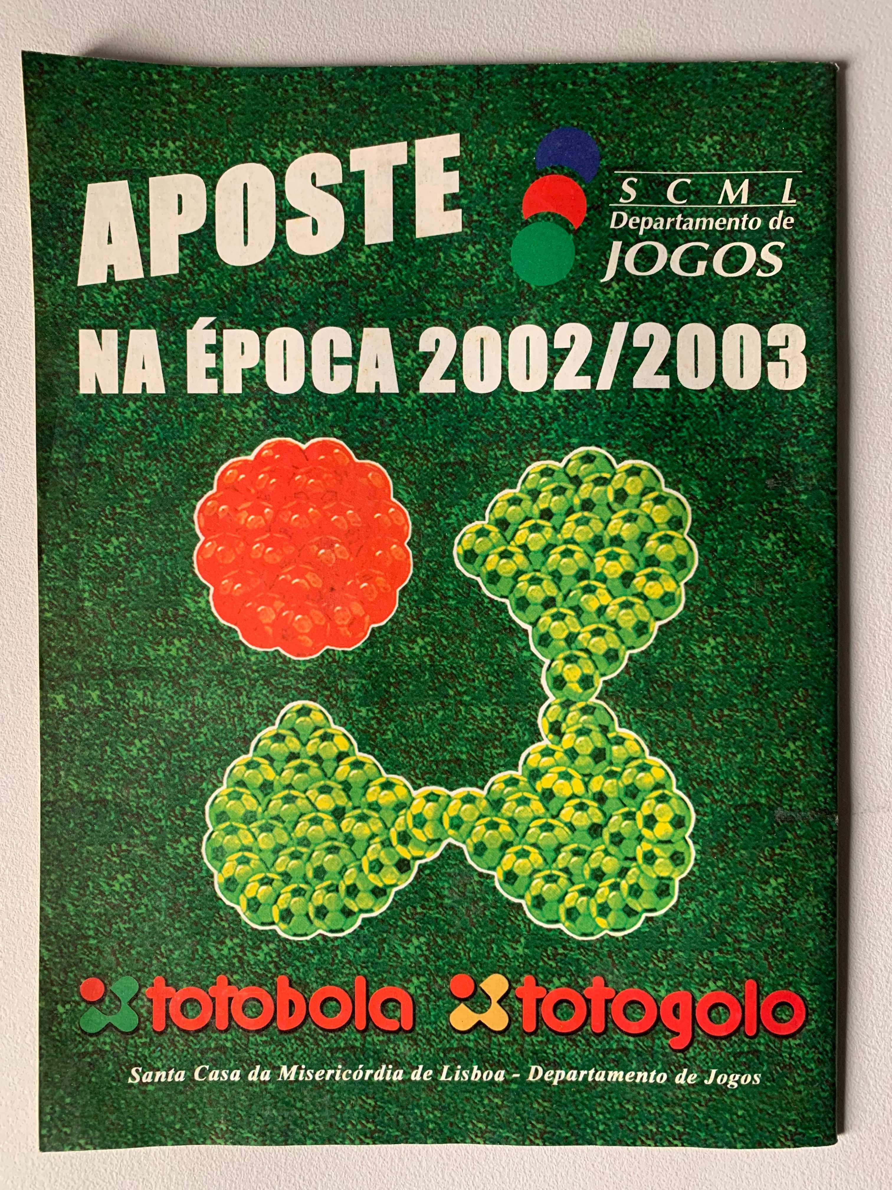 Revista de Futebol - Primeira e Segunda Ligas 2002 / 2003