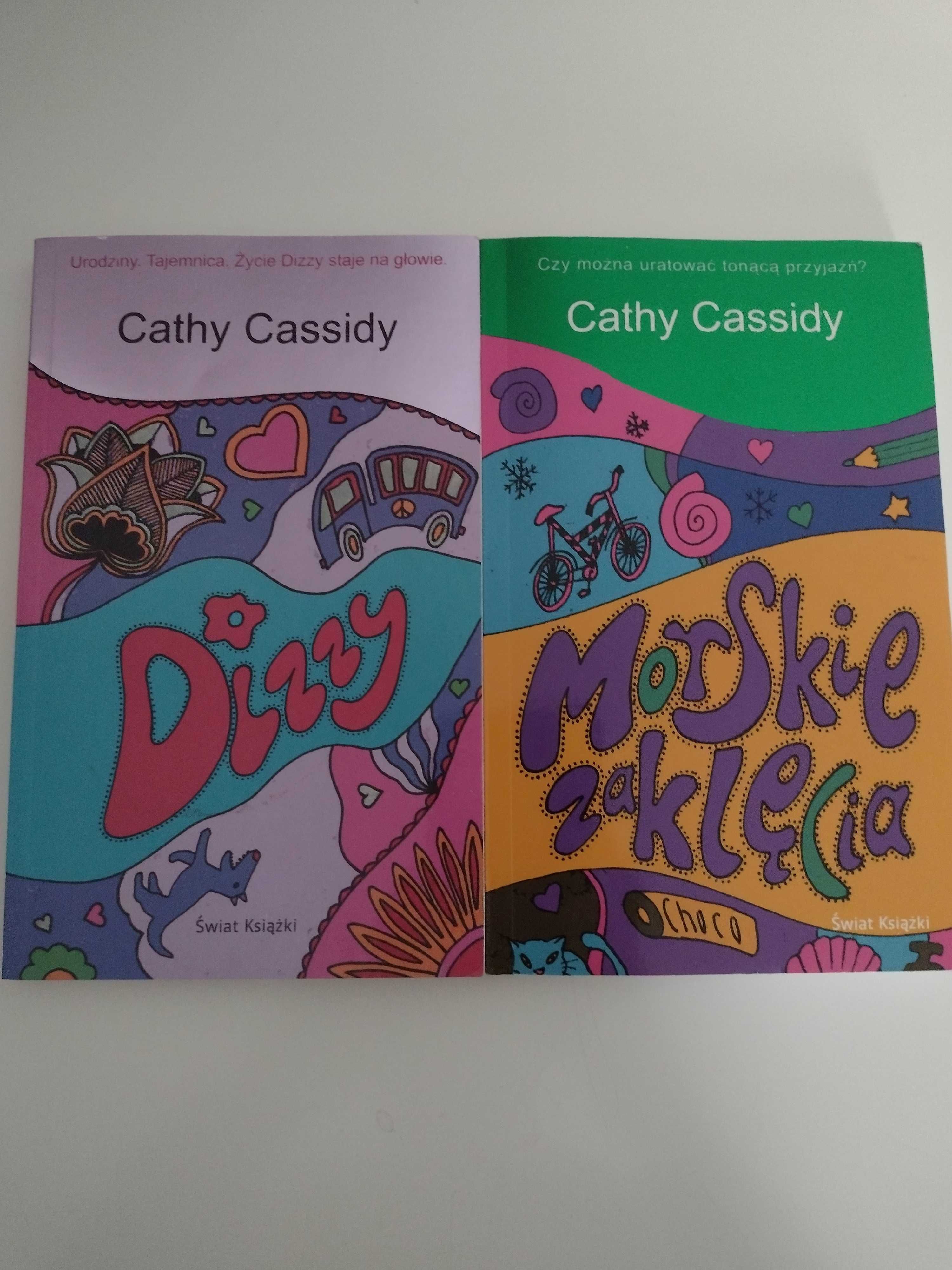 Cathy Cassidy "Morskie zaklęcia" i "Dizzy"