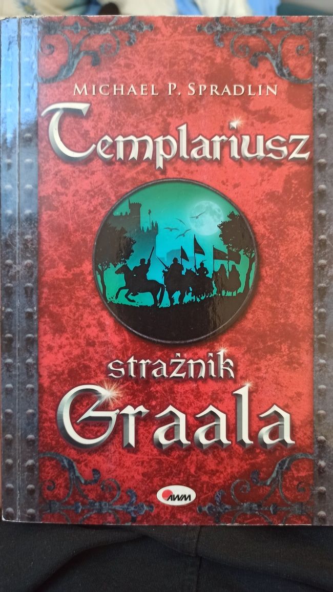 Templariusz Strażnik Graala Micheal P. Spradlin