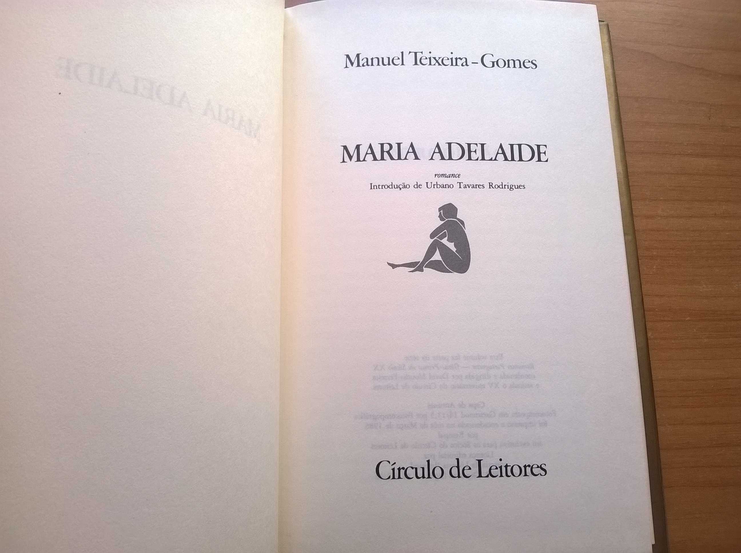Maria Adelaide - Manuel Teixeira Gomes