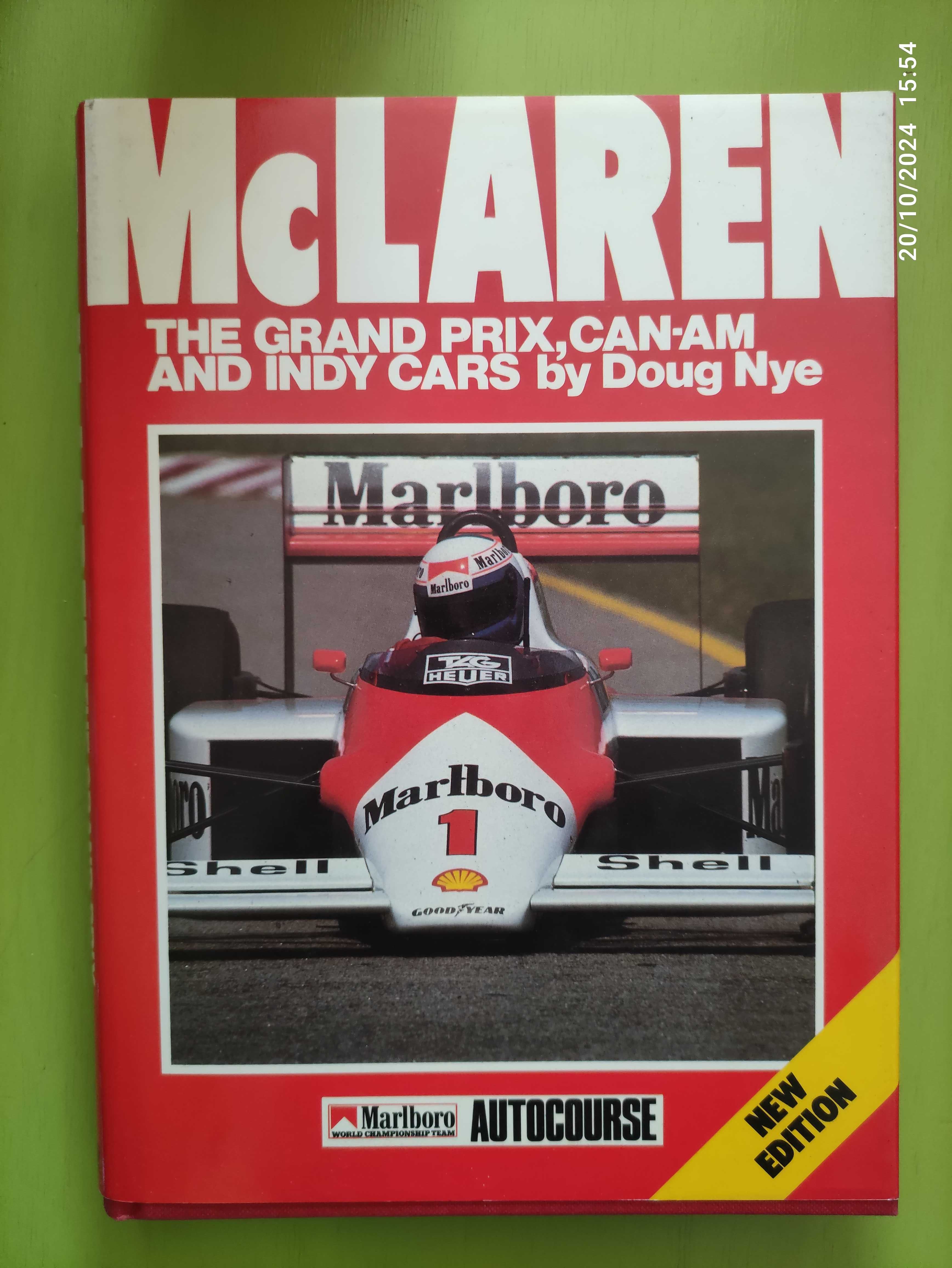 McLaren: The Grand Prix, CanAm, and Indy cars by Doug Nye