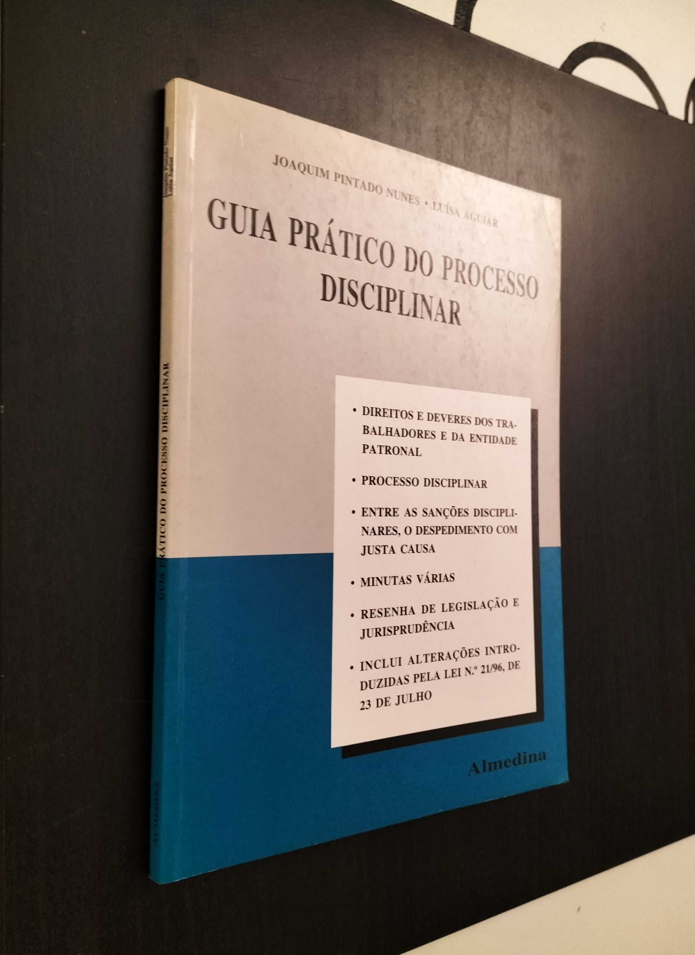 Joaquim P. Nunes - Luísa Aguiar - Guia prático do processo disciplinar