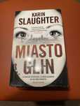 Karin Slaughter - Miasto  glin