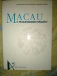 Macau o pequeníssimo Dragão 640 pgs