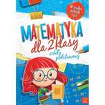 MATEMATYKA DLA 2 klasy szkoły podstawowej WYD. II