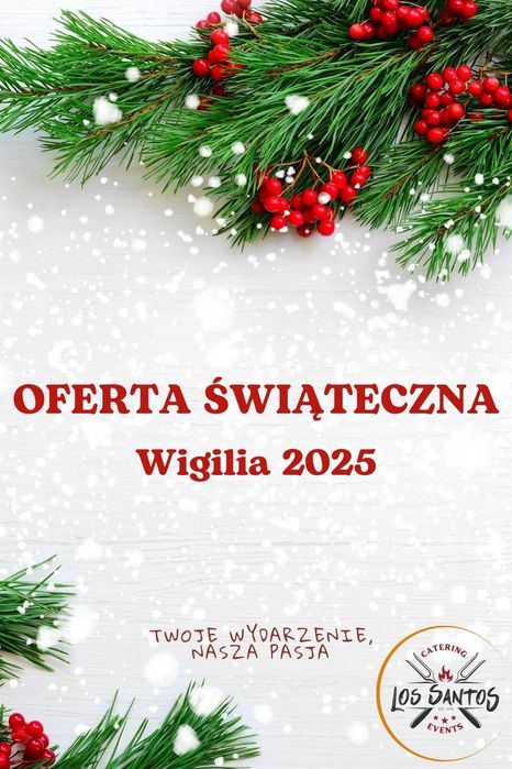 Catering wigilijny, catering świąteczny do Twojego biura na Mazowszu !