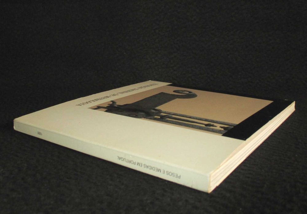 Livro Catálogo Pesos e Medidas em Portugal 1990