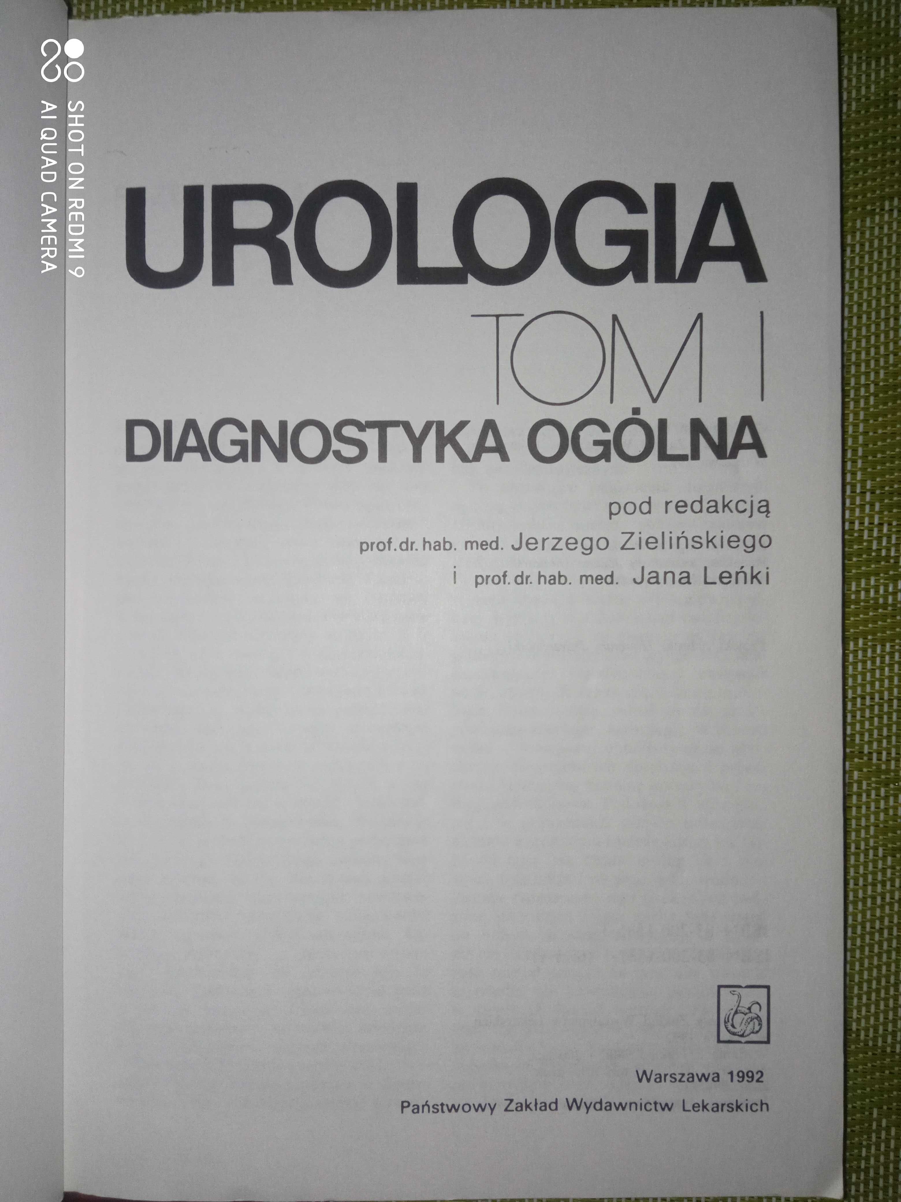 Urologia diagnostyka ogólna tom 1