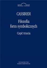 Filozofia form symbolicznych cz.3 - Ernst Cassirer