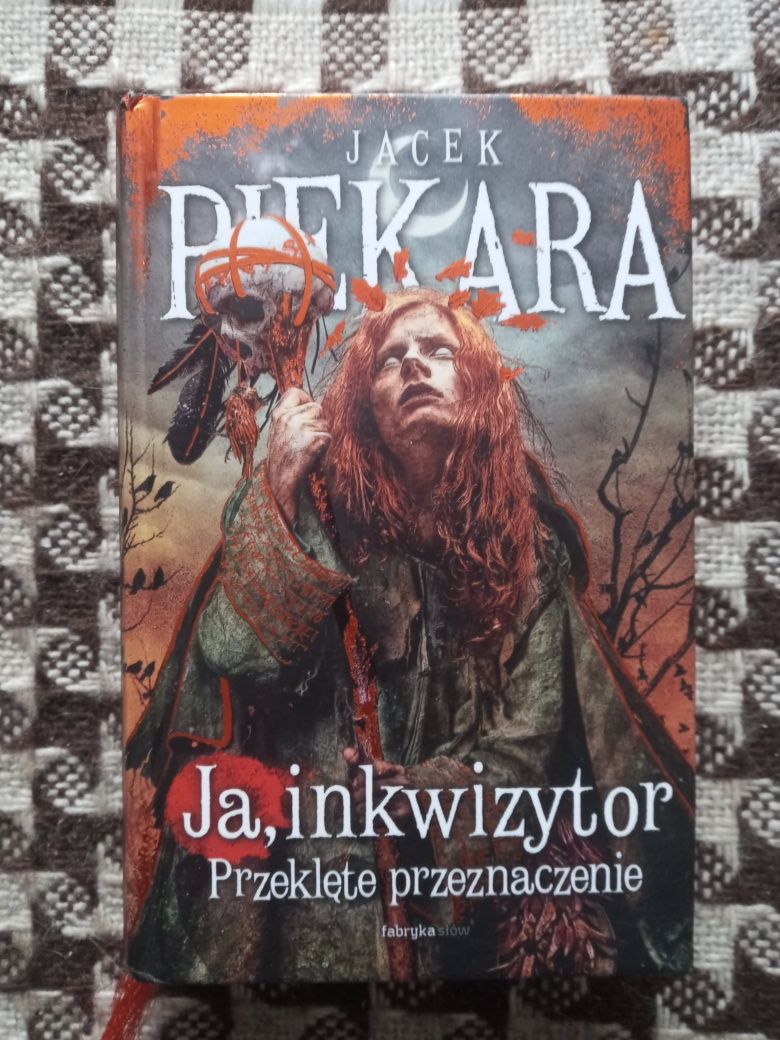 Jacek Piekara Ja inkwizytor, Przeklęte przeznaczenie wyd I 2020 TWARDA
