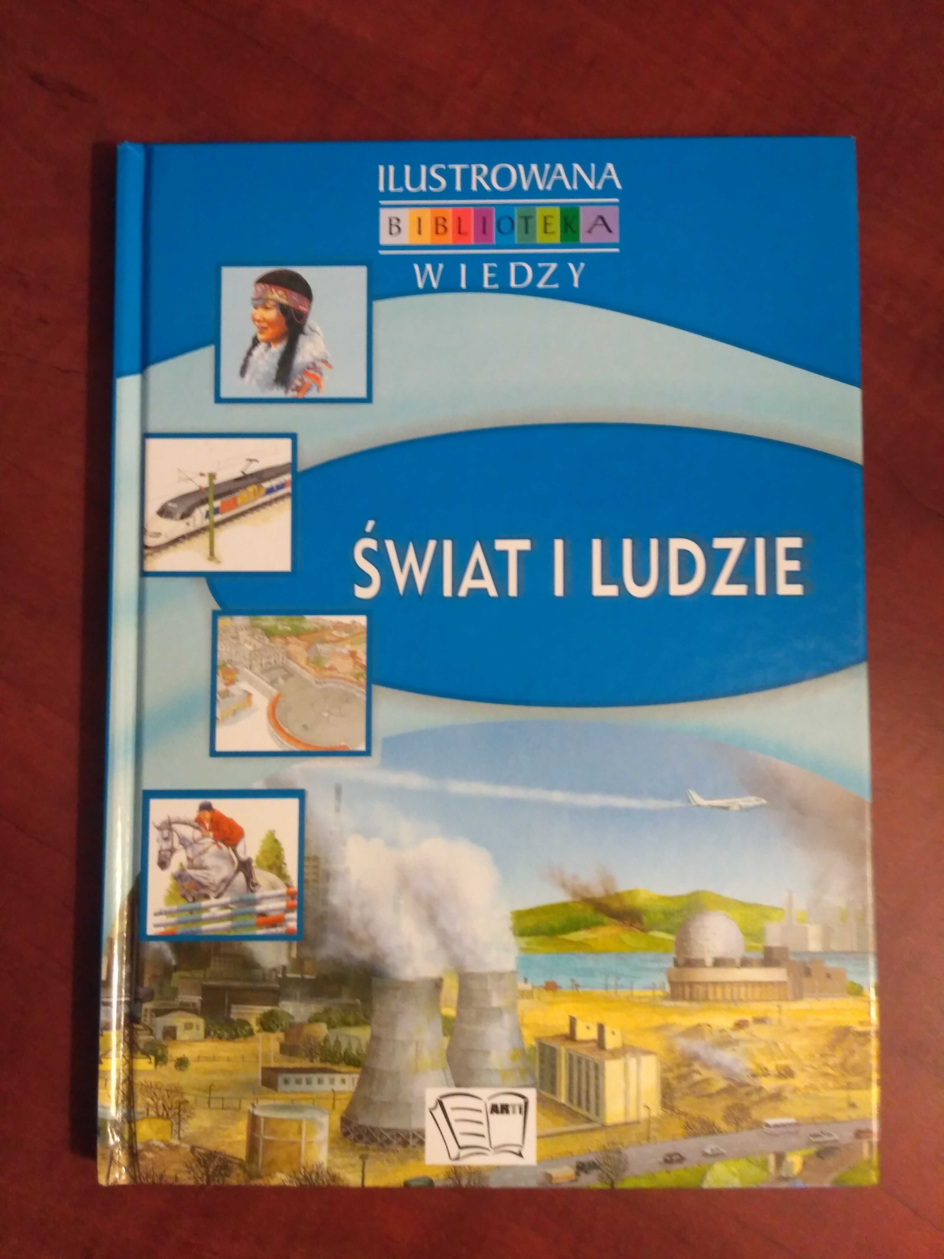 "Świat i ludzie" Ilustrowana Biblioteka Wiedzy, NOWA