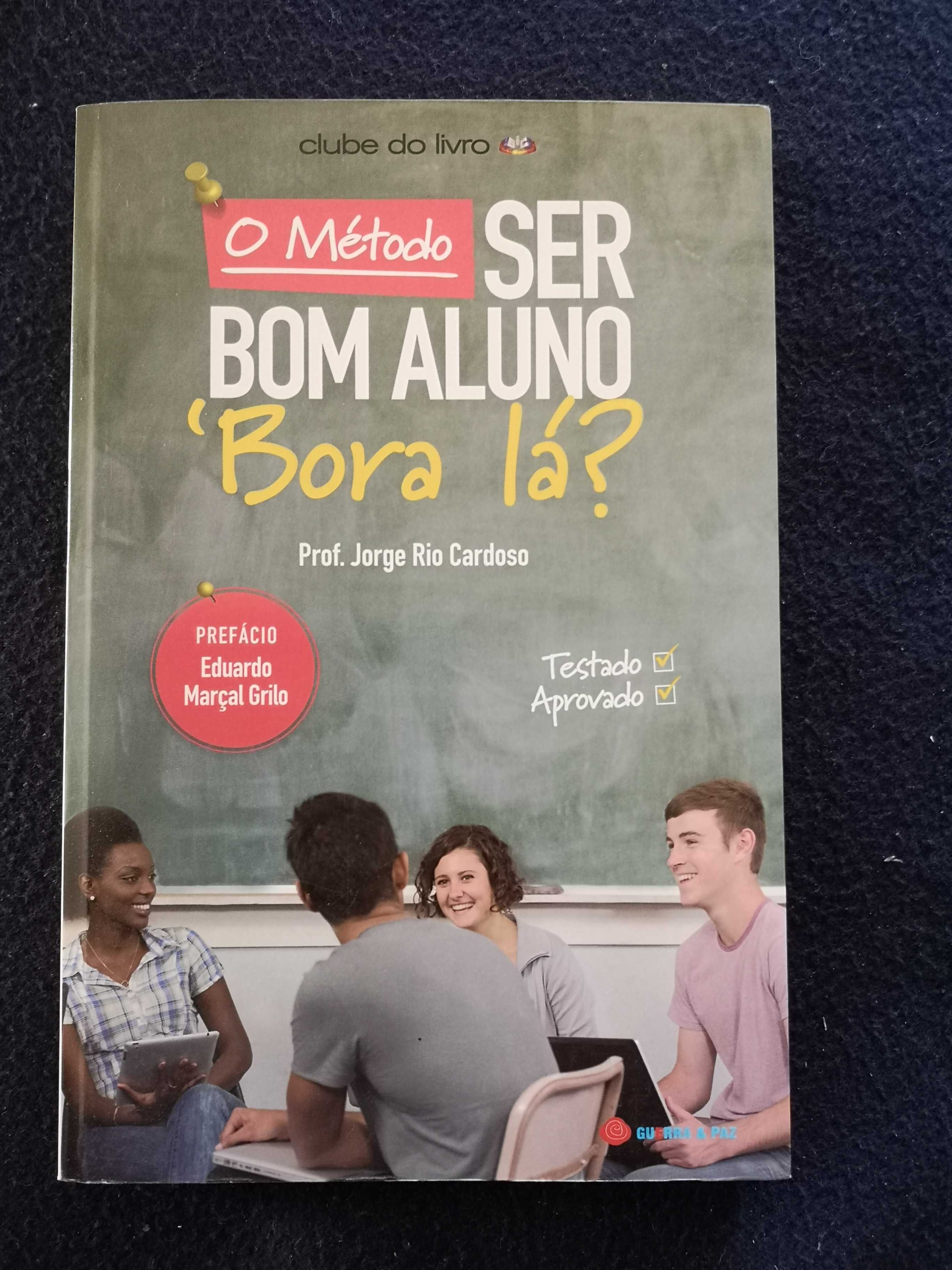 O Método Ser Bom Aluno - 'Bora Lá?