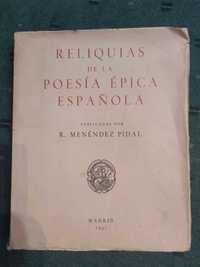Reliquias de la Poesia Épica Espanola - R. Menéndez Pidal- 1951