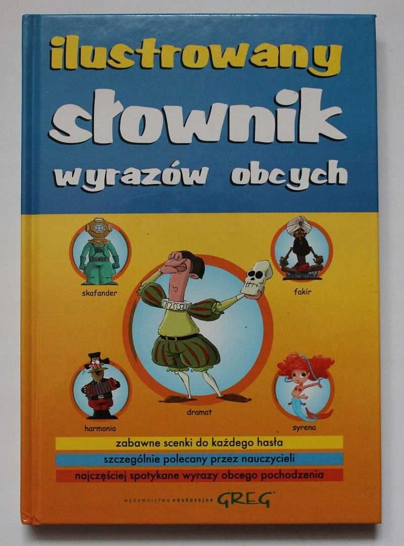 ilustrowany SŁOWNIK WYRAZÓW OBCYCH dla dzieci GREG