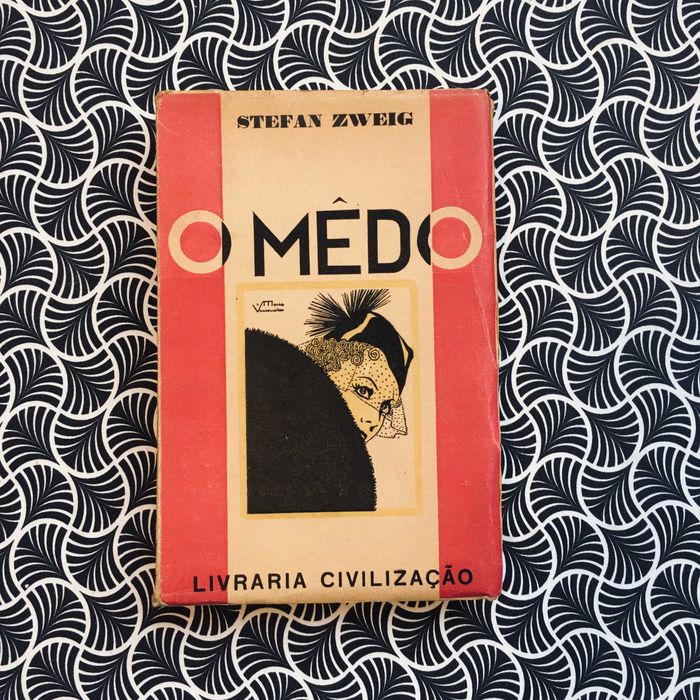 O Medo - Stefan Zweig