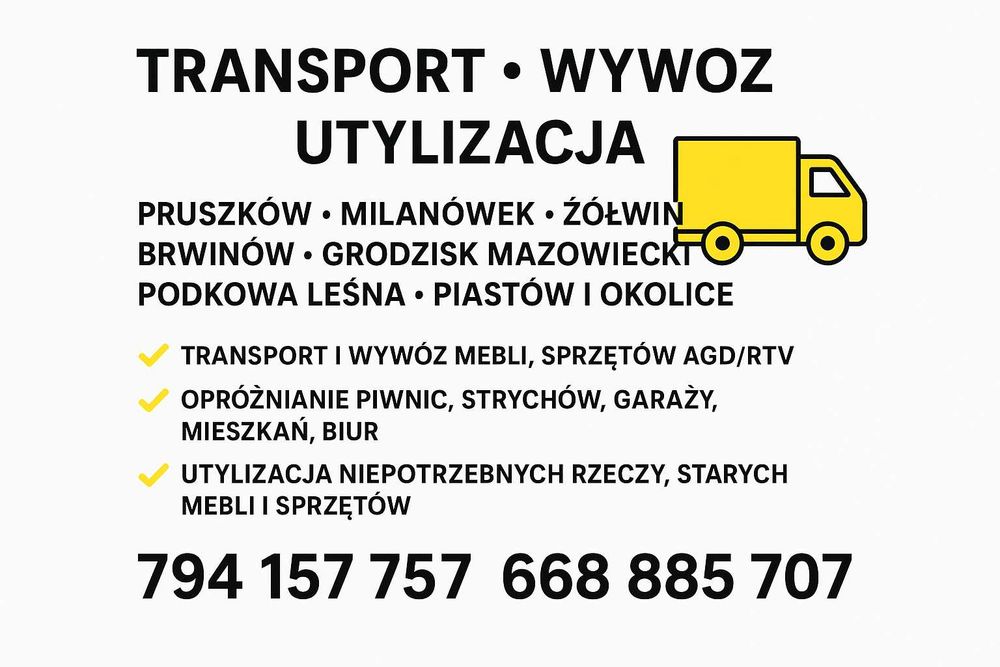 Transport  Wywóz mebli  Opróżnianie piwnic, strychów • SZYBKO I TANIO!
