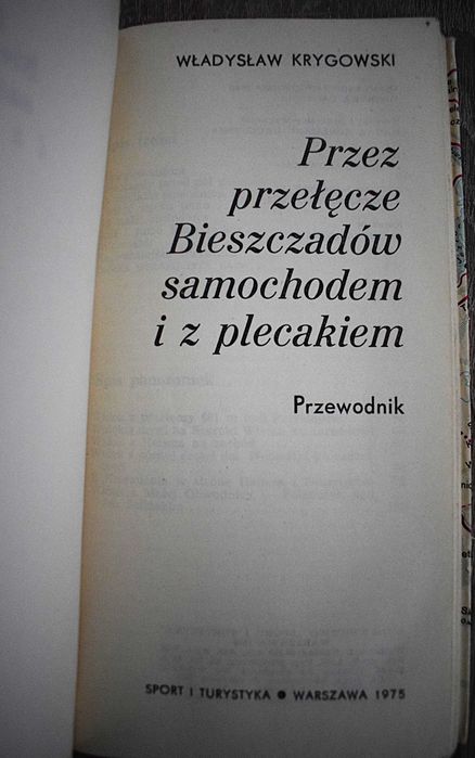 Przez przełęcze Bieszczadów samochodem i z plecakiem. Przewodnik 1975
