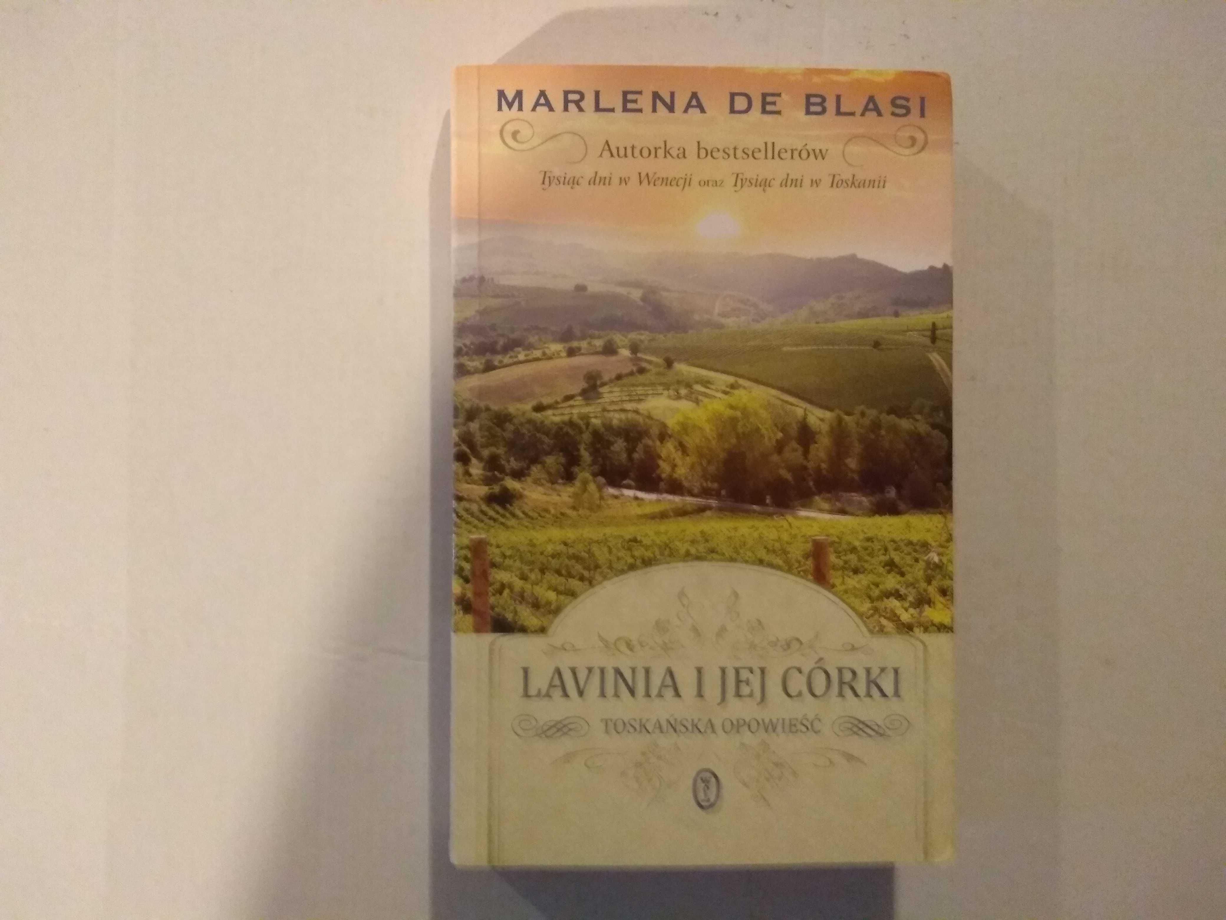 Dobra książka - Lavinia i jej córki Marlena De Blasi (A3)