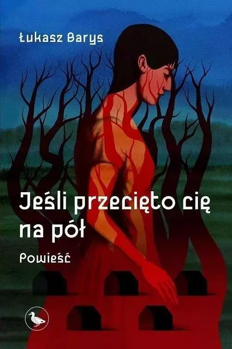Jeśli przecięto cię na pół. Cyranka. Nowy Produkt