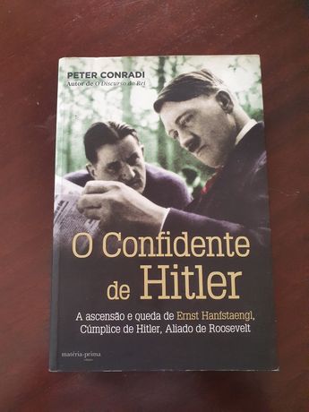 O confidente de Hitler - Peter Conradi