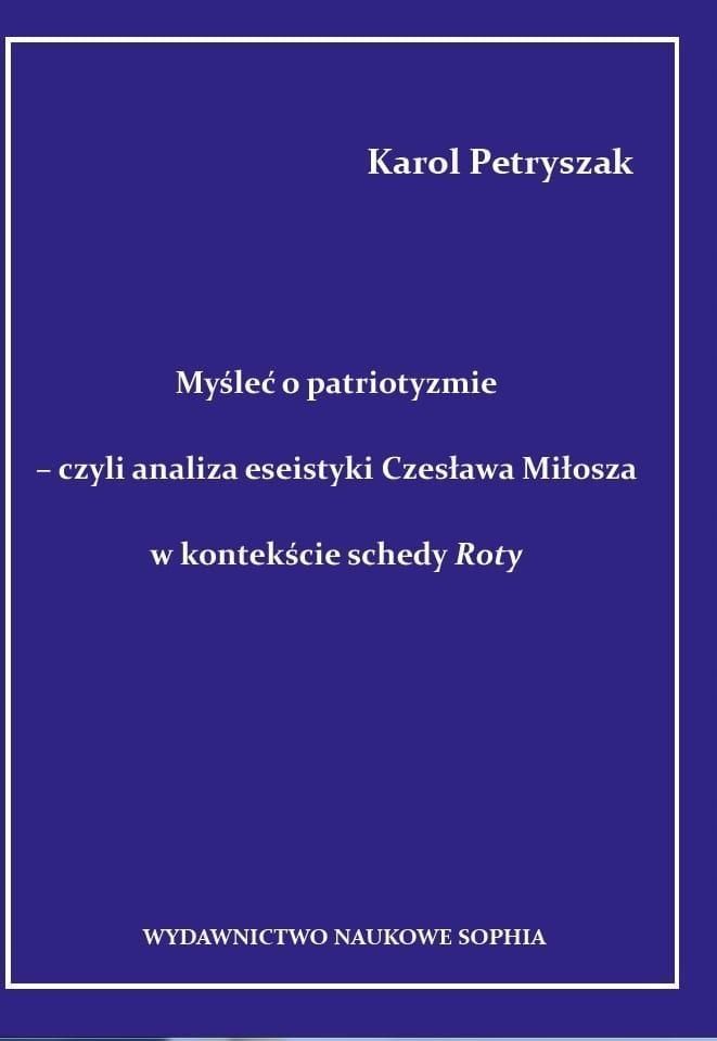 Myśleć O Patriotyźmie, Karol Petryszak