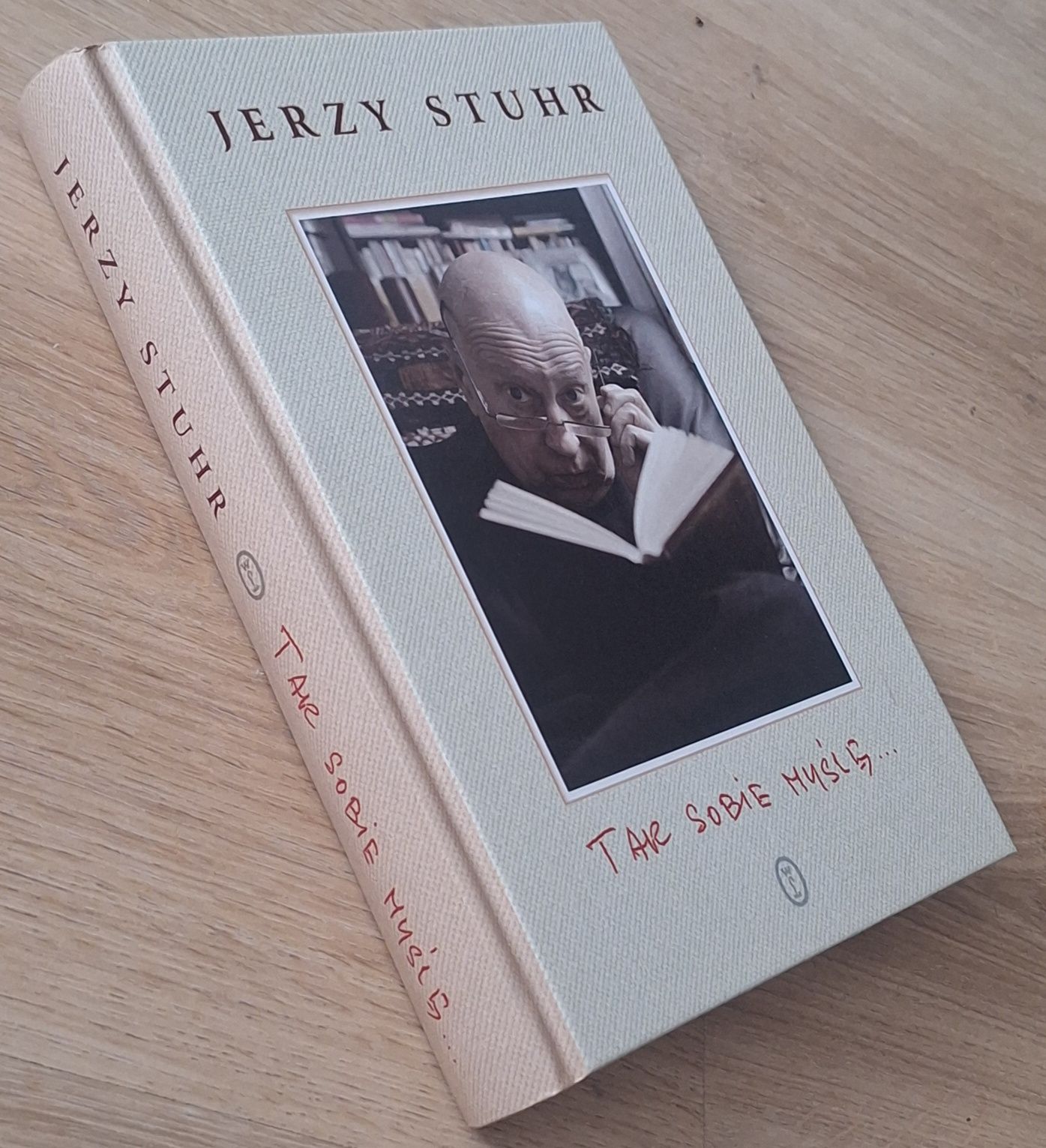 Tak sobie myślę... Jerzy Stuhr