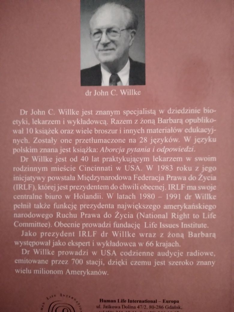 Życie czy śmierć. Stare i nowe tajemnice eutanazji- J. C. Willke