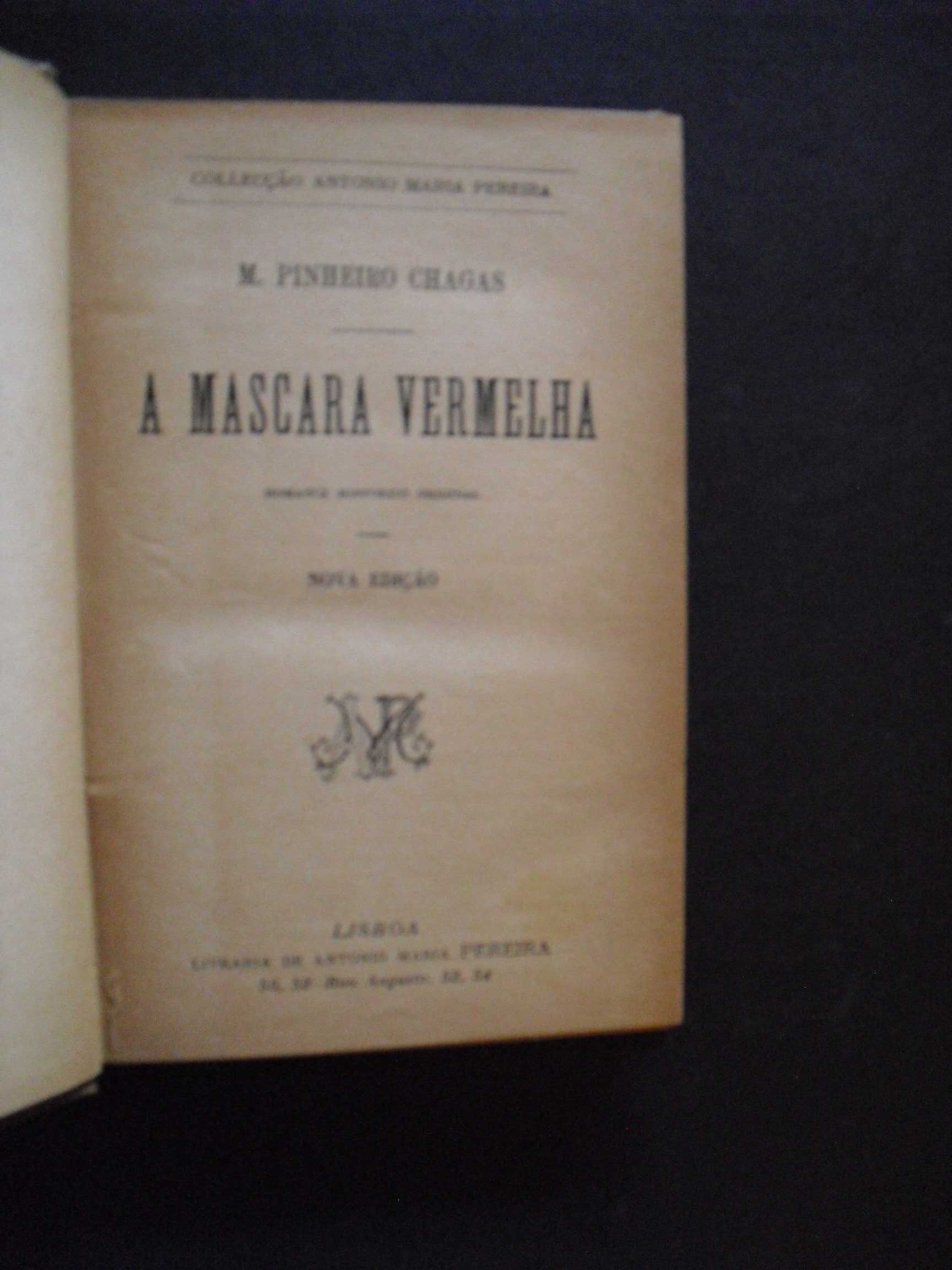 Pinheiro Chagas);A Mascara Vermelha