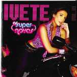 Ivete Sangalo - As Super Novas
