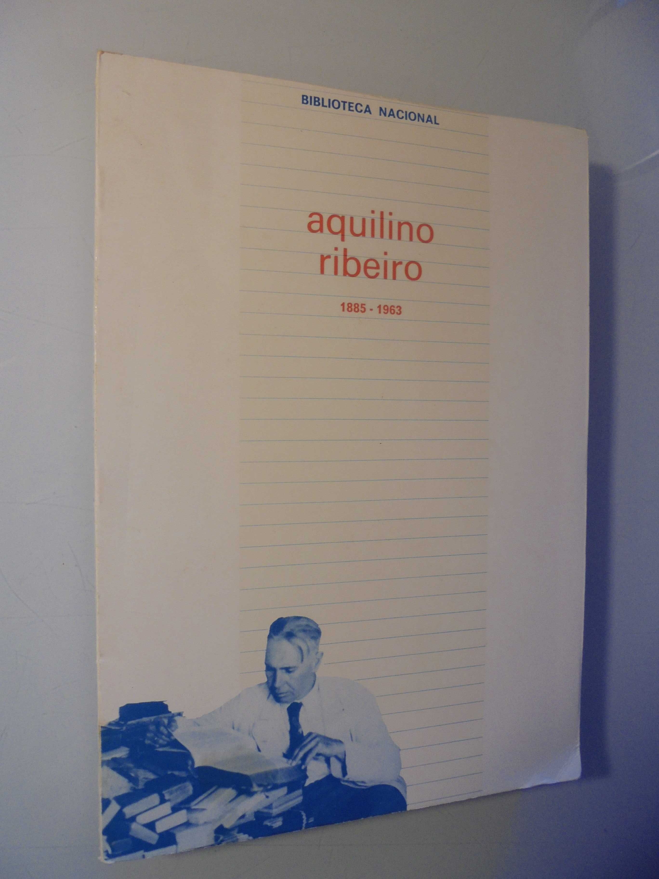 Aquilino Ribeiro 1885/1963-Catálogo da Exposição Comemorativa