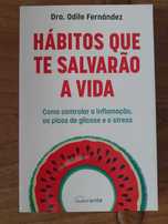 Livro «Hábitos que Te Salvarão a Vida», de Dra. Odile Fernández - NOVO