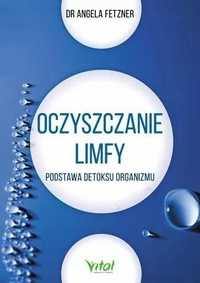 Oczyszczanie Limfy W.2022, Angela Fetzner