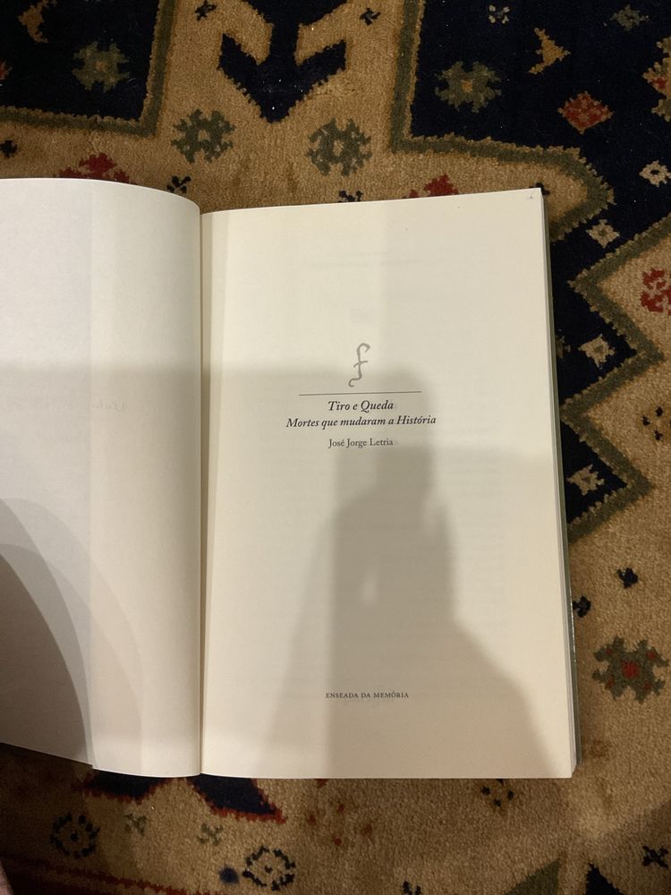 Livro Tiro e Queda - Mortes que mudaram a História - José Jorge Letria