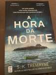 A Hora da Morte - S. K. Tremayne