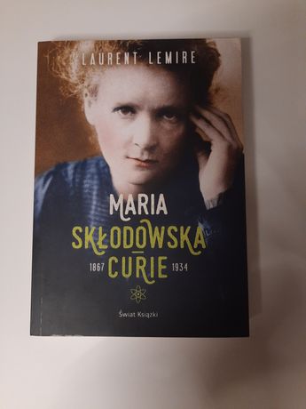 Książka Maria Skłodowska Curie Laurent Lemire