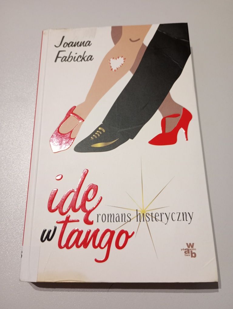 Idę w tango Joanna Fabicka