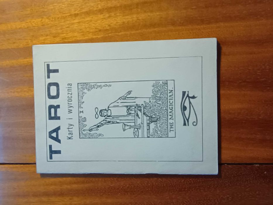 Tarot. Karty i wyrocznia