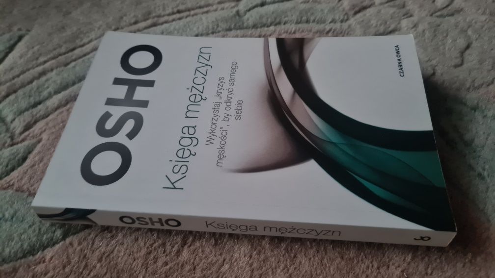 Osho Księga mężczyzn. Kryzys męskości -NOWA