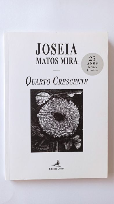 Quarto Crescente - Joseia Matos Mira